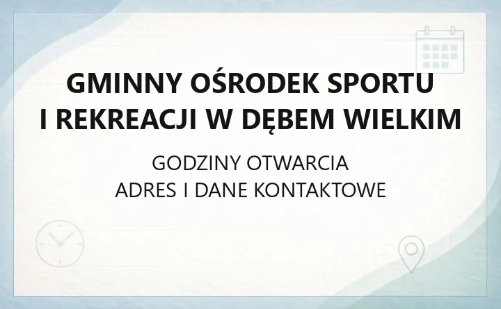 Gminny Ośrodek Sportu i Rekreacji w Dębem Wielkim - kontakt, obiekty, zajęcia i wynajem