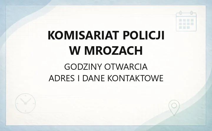 Komisariat Policji w Mrozach - kontakt, dzielnicowi, godziny