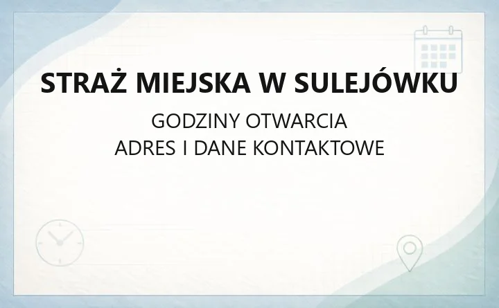 Straż Miejska w Sulejówku - kontakt, godziny i zgłaszanie interwencji