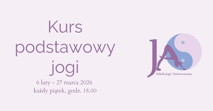 Grafika promocyjna wydarzenia Kurs podstawowy jogi — 6 lutego–27 marca 2026