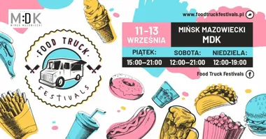 Food Truck Festivals w Mińsku Mazowieckim