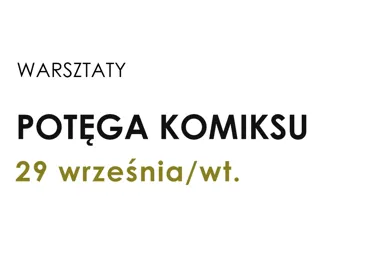 Grafika promocyjna wydarzenia Potęga komiksu