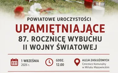 Grafika promocyjna wydarzenia Powiatowe uroczystości upamiętniające 87. rocznicę wybuchu II wojny światowej