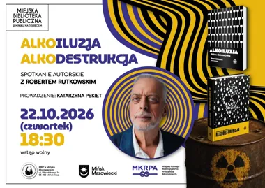 To nie alkoiluzja, to spotkanie z Robertem Rutkowskim