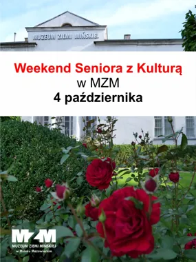 Grafika promocyjna wydarzenia Weekend Seniora z Kulturą w MZM