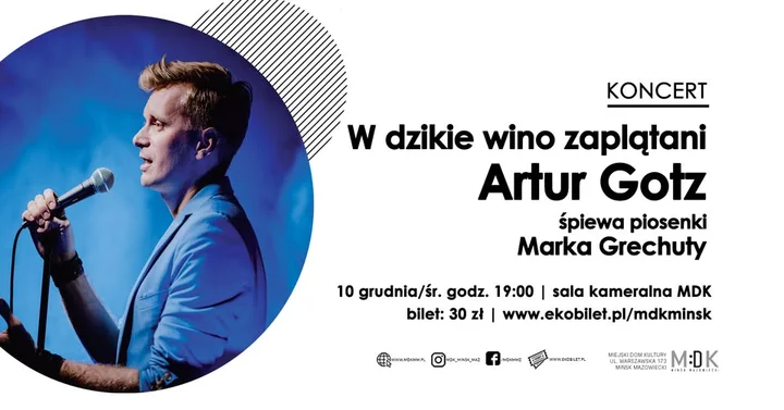 Grafika promocyjna wydarzenia W dzikie wino zaplątani — koncert Artura Gotza promujący nowy album