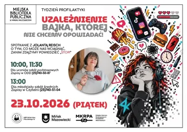 Zanim padnie „stop” - Jolanta Reisch o uzależnieniach w Mińsku Mazowieckim