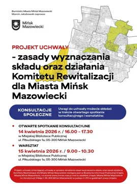 W Mińsku Mazowieckim ruszają konsultacje o składzie Komitetu Rewitalizacji
