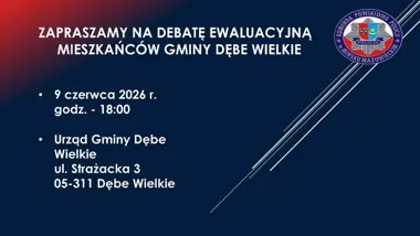 Komendant zaprasza mieszkańców Dębego Wielkiego. Sprawdzą, czy obietnice zostały spełnione