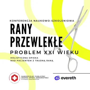 Rany, które nie chcą się goić, stały się tematem ważnej konferencji w Mińsku Mazowieckim