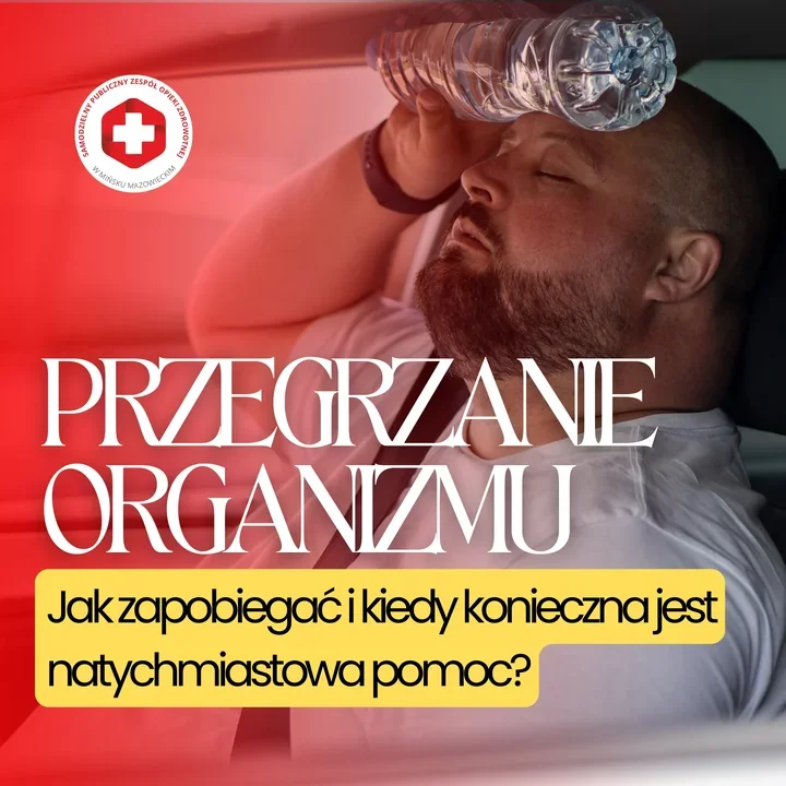 Upał nie daje ostrzeżenia. Gdy organizm słabnie, liczą się minuty