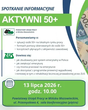 Jak pracować po 50. roku życia i myśleć o emeryturze pokażą w Mińsku Mazowieckim